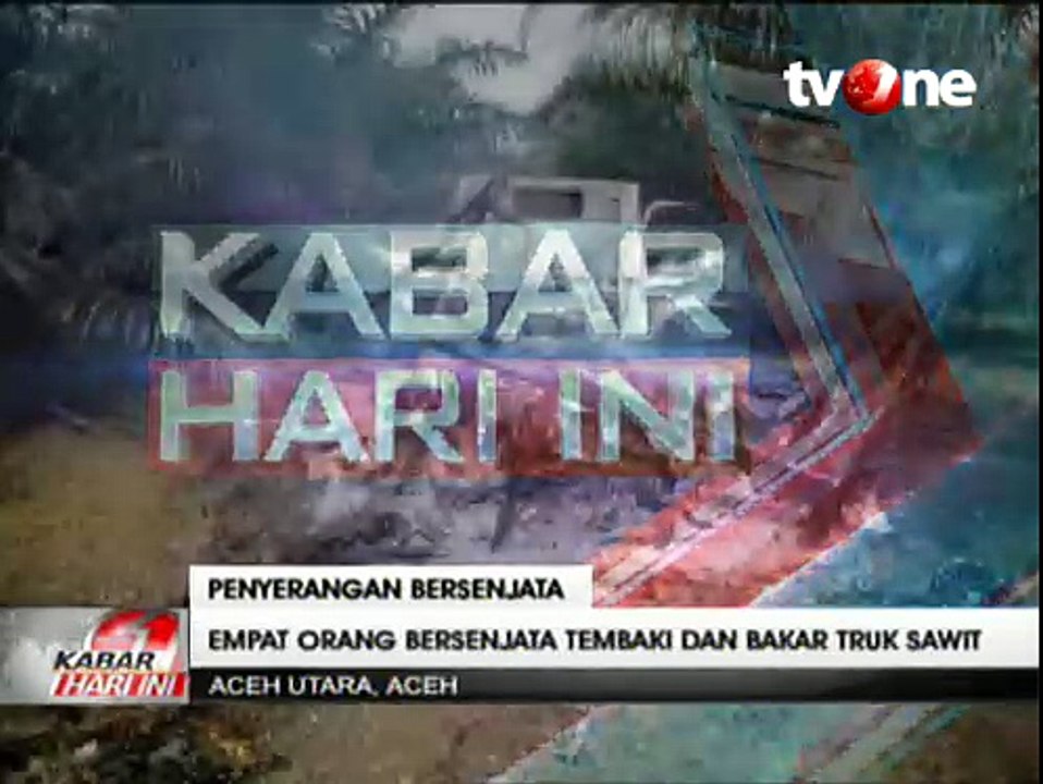 Kelompok Bersenjata Tembaki dan Bakar Truk Sawit di Aceh