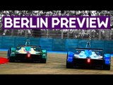 Berlin Preview - Formula E Returns To Germany | ABB FIA Formula E Championship