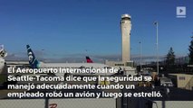 El aeropuerto de Seattle emite una declaración sobre avión robado por empleado