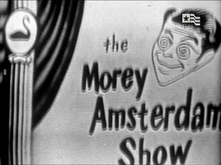 Morey Amsterdam Show
