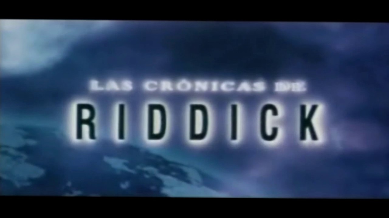 LAS CRONICAS DE RIDDICK (2004) Trailer
