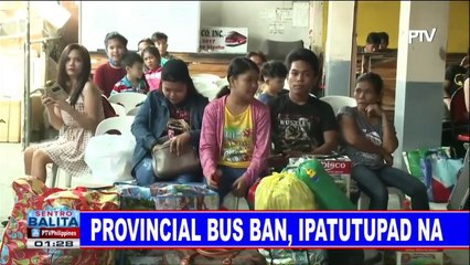 #SentroBalita: Provincial bus ban, ipatutupad na
