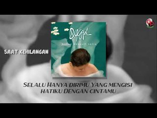 DYGTA - SAAT KEHILANGAN (Official Lyric)