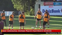 Spor Galatasaray, Göztepe Maçının Hazırlıklarını Sürdürdü
