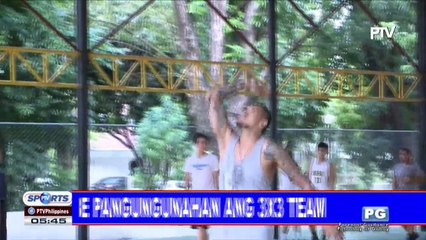 SPORTS BALITA: Kobe, pangungunahan ang 3x3 team