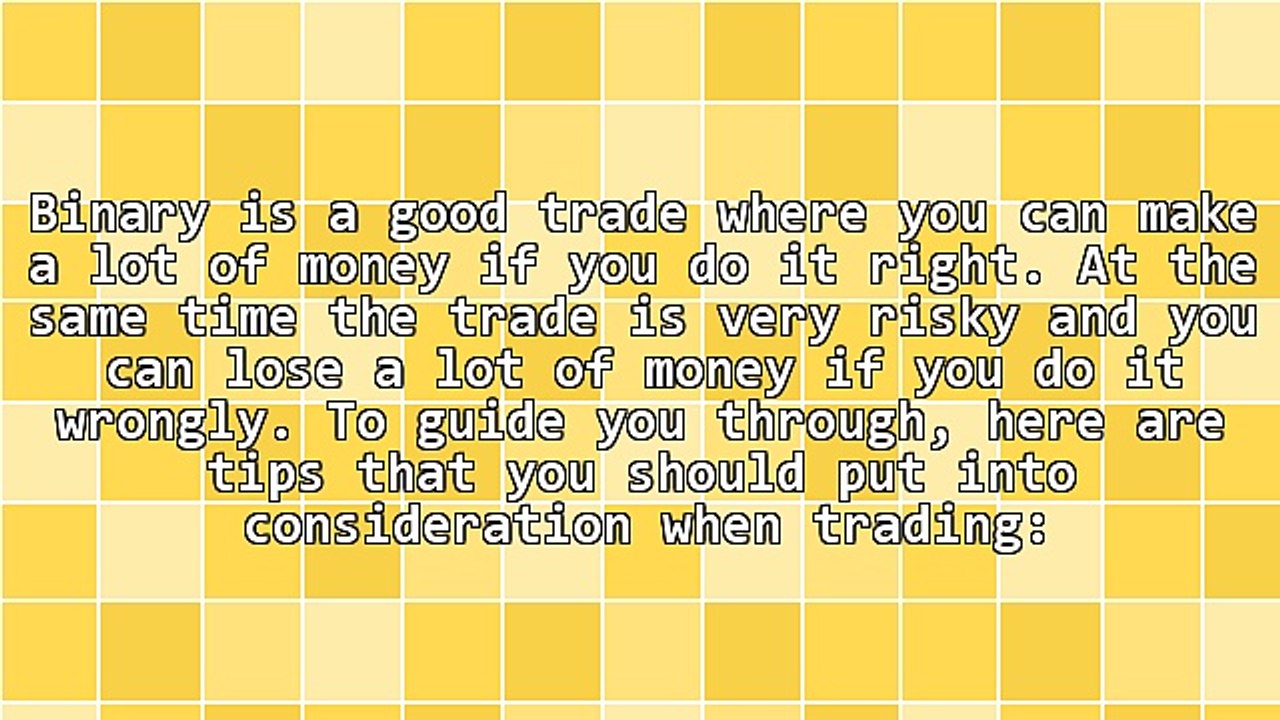 3 Tips Every Beginner Needs To Know When Trading Binary Options
