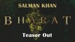 Bharat Teaser Out | Salman Khan | EID 2019 | Ali Abbas Zafar