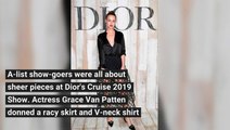 A-listers Embrace The Sheer Trend At Dior Cruise 2019 Show