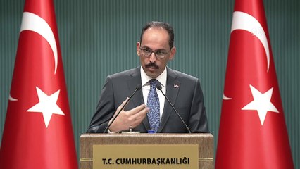 Kalın: 'Türk ekonomisi dünyaya entegre olmuş bir ekonomidir' - ANKARA