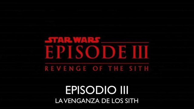 STAR WARS III - La venganza de los Sith (2005) Trailer - SPANISH