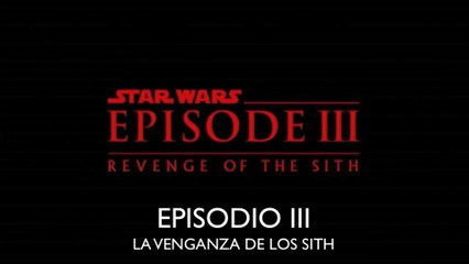 STAR WARS III - La venganza de los Sith (2005) Trailer - SPANISH