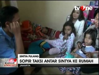 Sintya Kembali ke Rumah Diantar Sopir Taksi