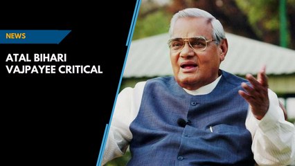 Former PM Atal Bihari Vajpayee on life support, politicians descend on AIIMS