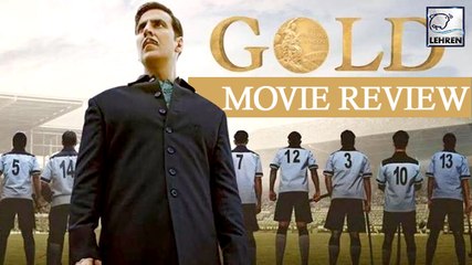 Descargar video: Gold Movie Review | Akshay Kumar | Mouni Roy | Vineet Singh | Kunal Kapoor | Sunny Kaushal