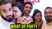 Tuza Maza Breakup | Zee Marathi | Wrap Up Party