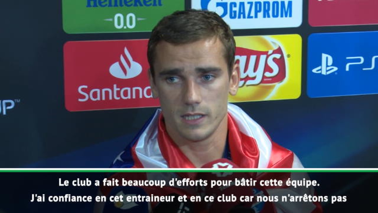 Supercoupe d'Europe - Griezmann : "J'ai confiance en ce club"