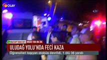 Uludağ yolu'nda feci kaza