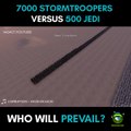 7000 Stormtroopers Versus 500 Jedi – Who Will Prevail?