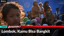 #1MENIT | Lombok, Kamu Bisa Bangkit