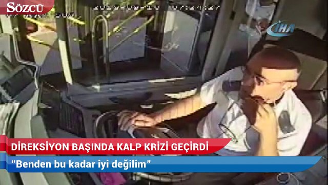Direksiyon başında kalp krizi geçiren sürücü Benden bu kadar iyi değilim deyip aracı sağa çekti