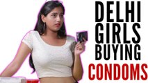 Delhi Girls Buying Condoms - #IndianWomen - ODF