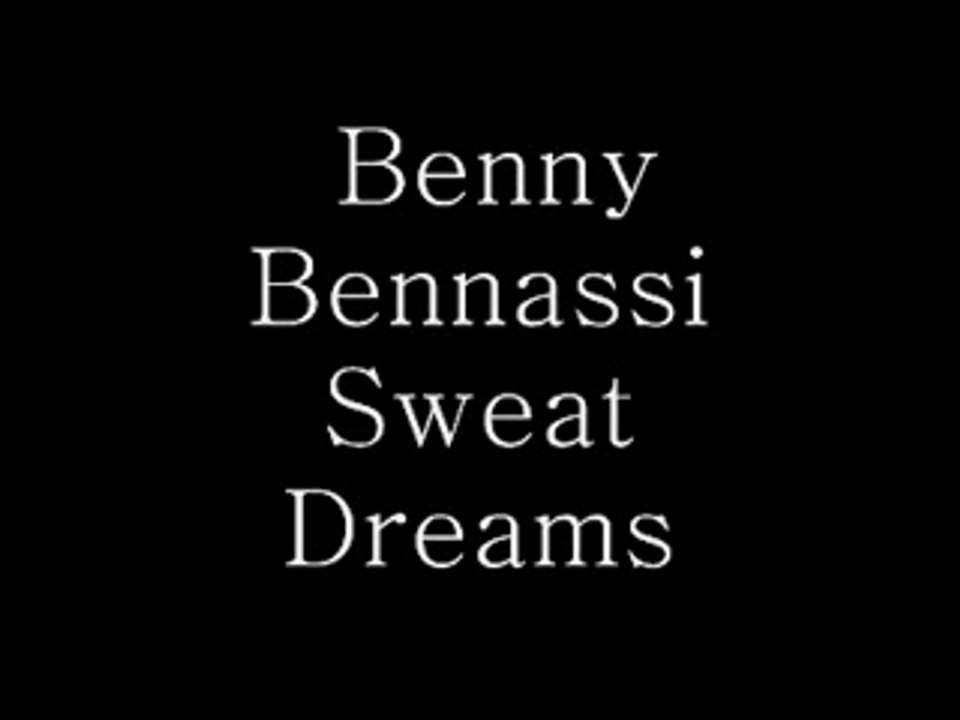 Benny bennassi-sweat dreams_MP3