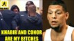 Nate Diaz Reacts to Conor Mcgregor vs Khabib getting announced for UFC 229,UFC 227 Weigh-ins