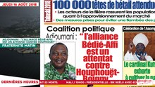Le Titrologue du 16 Août 2018 : Coalition politique, Adjoumani : "L’alliance Bédié-Affi est un attentat contre Houphouët"
