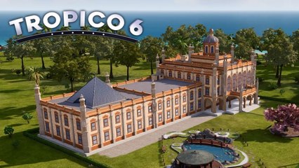 Tropico 6 - Trailer Gamescom