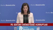 PD: SEKTORI I SHËNDETËSISË I KORRUPTUAR