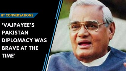 ‘Vajpayee’s Pakistan diplomacy was brave at the time’: HT Conversations