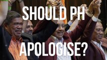 10 promises in 100 days: Should PH apologise for not fulfilling them?
