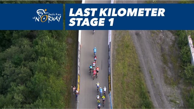 Last kilometer - Étape 1 / Stage 1 - Arctic Race of Norway 2018
