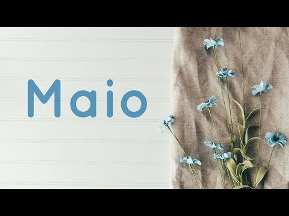 Maio: Mês do amor e da felicidade!