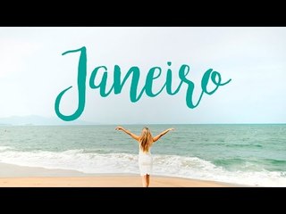 Janeiro: Recomeços e Perseverança