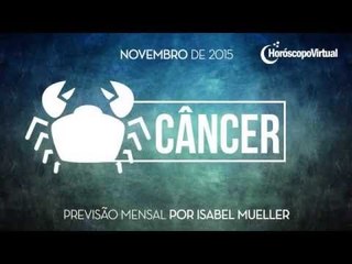 Horóscopo mensal de Câncer - Novembro de 2015