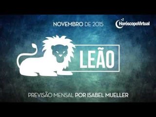 Horóscopo mensal de Leão - Novembro de 2015