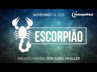 Horóscopo mensal de Escorpião - Novembro de 2015