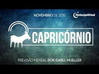 Horóscopo mensal de Capricórnio - Novembro de 2015