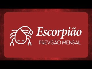 Previsão mensal de Escorpião - Outubro 2016
