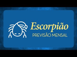 Previsão mensal de Escorpião - Setembro 2016