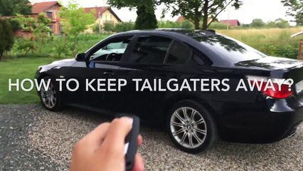 ANTI TAILGATING METHOD - BMW E90 E60