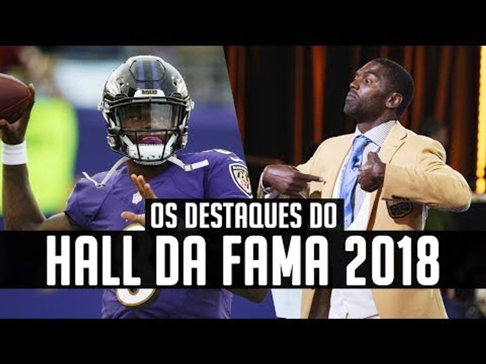Os Maiores Destaques do Jogo do HALL DA FAMA 2018