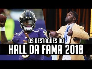 Os Maiores Destaques do Jogo do HALL DA FAMA 2018