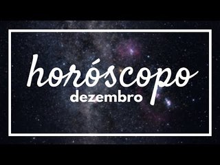 [ DEZEMBRO ] Previsão Astrológica Mensal ✨