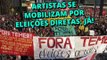 Artistas se mobilizam por eleições Diretas, Já!