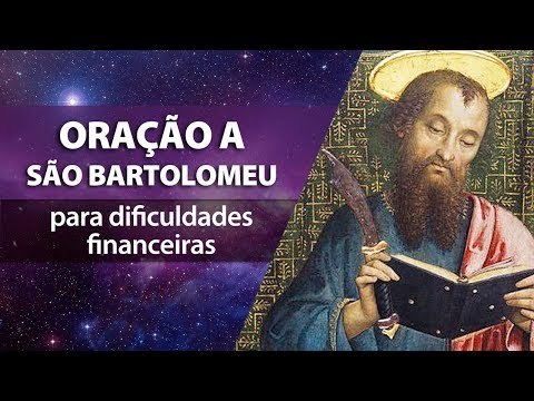 Oração a São Bartolomeu para dificuldades financeiras!