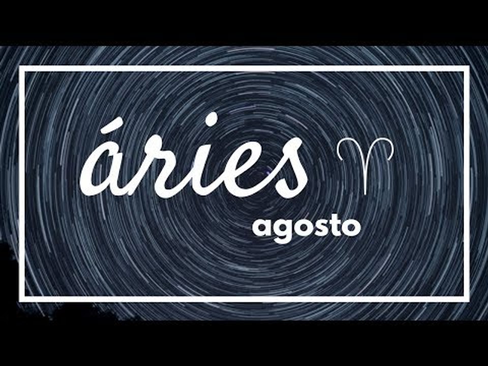 [ ÁRIES ] HORÓSCOPO MENSAL / AGOSTO ✨