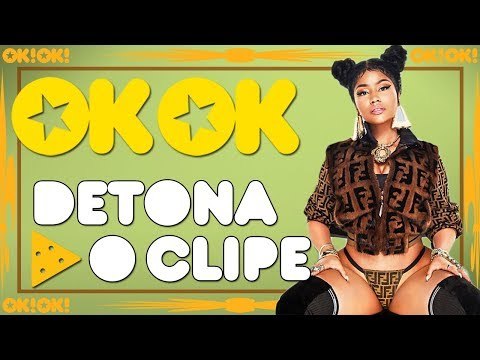Nicki Minaj queimando no deserto - OK!OK! Detona o Clipe