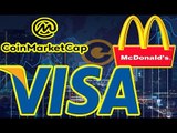 Notícias Análise 03/08: Atualização CoinMarketCap -McDonalds Lança McCoin -ExDiretor Visa Blockchain